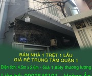 Chính chủ bán nhà 1 trệt 1 lầu giá rẻ trung tâm quận 1