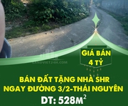 Chính chủ bán đất tặng nhà shr ngay đường 3/2-thái nguyên