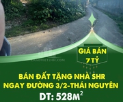 Bán đất tặng nhà shr ngay đường 3/2-thái nguyên.