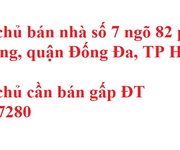 Chính chủ bán nhà số 7 ngõ 82 phố yên lãng, quận đống đa, tp hà nội