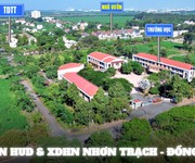 Cần bán nhanh vài lô đất dự án hud - xdhn xã long thọ nhơn trạch giá đầu tư