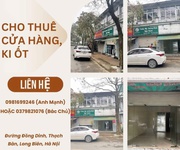 Cho thuê cửa hàng kiot tại đường đồng dinh - phường thạch bàn - quận long biên - hà nội