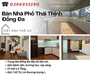 Bán nhà phố thái thịnh nội thất hiện đại trước nhà thoáng sáng 37mx5t giá: 7.45 tỷ lh: 0396935190.