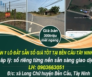 Cần bán 7 lô đất sẵn sổ giá tốt tại bến cầu-tây ninh