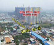 Bán Đất Mặt Tiền Quốc Lộ 1K Dĩ An Đối Diện Bcons City Vị Trí Hot