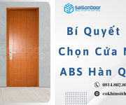 1 Bí Quyết Lựa Chọn Cửa Nhựa ABS Hàn Quốc