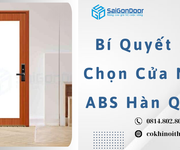 4 Bí Quyết Lựa Chọn Cửa Nhựa ABS Hàn Quốc