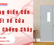 Những Điều Cần Biết Về Cửa Thép Chống Cháy