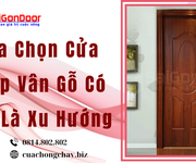 1 Lựa Chọn Cửa Thép Vân Gỗ Có Phải Là Xu Hướng