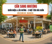Sang nhượng gấp   quán nhậu lẩu nướng 2 mặt tiền trung tâm hòa xuân, quận cẩm lệ, đà nẵng