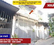 Bán nhà lê trọng tấn 64m , 1lầu - khu dân trí - gần aeon