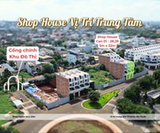 Shophouse View trường học, gía tốt, hỗ trợ bank   1 viên kim cương dự án Trung Nguyên