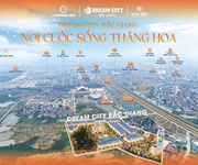 3 Cần bán lô đất nền dự án dream city bắc giang   cơ hội đầu tư sinh lời bền vững