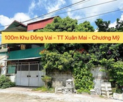 Siêu phẩm 100m tại đồng vai-tt xuân mai-chương mỹ-hà nội