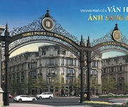 Chính sách hấp dẫn  Shophouse Châu Âu Noble Palace   75m  đất 316m  sàn    chỉ 320tr/m