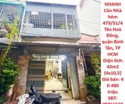 Giá tốt - cần bán nhanh căn nhà hẻm 479/51/4 tân hoà đông, quận bình tân, tp hcm
