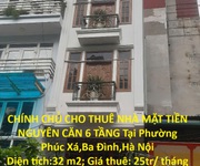 Chính chủ cho thuê nhà mặt tiền nguyên căn 6 tầng tại phường phúc xá,ba đình,hà nội Chính chủ cho thuê nhà mặt tiền nguyên căn 6 tầng tại phường phúc xá,ba đình,hà nội