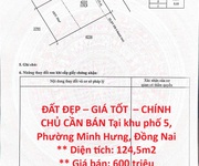 Đất đẹp   giá tốt    chính chủ cần bán tại khu phố 5, phường minh hưng, đồng nai