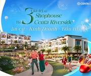Bán shophouse 120m2 tại Centa Riverside Vship, Từ Sơn, Bắc Ninh, chỉ 7,969 tỷ.