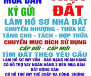4 Nhận cầm sổ chính chủ, nhận kí gửi nhà đất : đất nền , đất vườn , đất ruộng