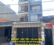 Nhà đẹp - mặt tiền - cần bán nhanh nhà vị trí đắc địa kp thống nhất phường dĩ an, bình dương