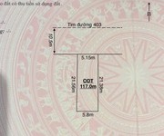 F0 mặt đường 403   117m  ngang 5,15m, nở hậu 5,8m   điểm kinh doanh đẹp   zalo 0567 222 555