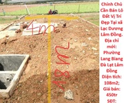 Đất đẹp - giá tốt - chính chủ cần bán lô đất vị trí đẹp tại xã lạc dương lâm đồng