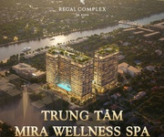 Regal Complex - Mở bán đợt 1 tòa Mira - Giỏ hàng giá gốc CĐT - Booking sớm nhận voucher 100 triệu