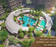 Mở bán căn hộ chung cư Imperia Sky Park - An Khánh, giá bán trực tiếp từ chủ đầu tư