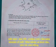 Đất đẹp  giá tốt  chính chủ cần bán nhanh lô đất tiềm năng xã đinh văn lâm hà ,lâm đồng