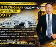 Xưởng may đông hưng thuận q12 gần ql1a - 4033m2 dòng tiền 360tr/th chỉ 289 tỷ