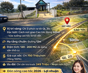CHỈ 249 triệu sở hữu đất Di Linh, Lâm Đồng - Đón đầu cao tốc
