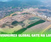 Chính thức có giá dự án Vinhomes Global Gate Hạ Long từ 5.2 tỷ/căn mua ngay