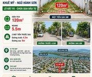 Cần bán lô đất 2 mặt tiền kiệt  6m - đường trần hoành - khuê mỹ - ngũ hành sơn - diện tích 120m.