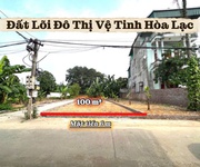 Hot-đất hoà lạc  cách đại lộ thăng long và ga metro 5-100m  - 0332861467