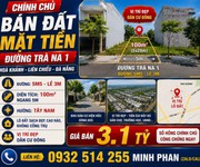 Bán lô đất trà na 1 - hoà khánh - liên chiểu - đà nẵng - đường 5m5 lề 3m giá chỉ 3 tỷ