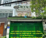 Hot chính chủ bán nhanh nhà 3 tầng   trung tâm thị trấn nhà bè   giá giảm sốc chỉ còn 80 triệu/m2