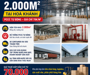 Cho thuê nhà kho 2.000M  tại Hoà Khánh   PCCC TỰ ĐỘNG   giá chỉ 70K/M