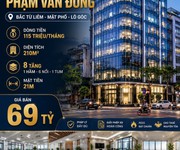 Bán tòa văn phòng phạm văn đồng - bắc từ liêm - mặt phố - dòng tiền 115 triệu/tháng - 210m2 - 8