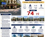 Bán nhà phạm tuấn tài - cầu giấy - lô góc - vị trí vàng xây tòa vp - 110m  - mt 25m - 74 tỷ