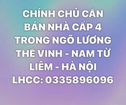 Chính chủ bán nhà cấp 4 tring ngõ đường ĐƯỜNG LƯƠNG THẾ VINH, NAM TỪ LIÊM, HÀ NỘI