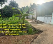 Hot hot   chính chủ cần bán đất ngã 3 viên châu, tdp 7, p.an tường, tuyên quang