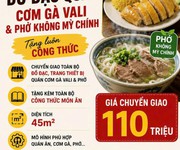 Giá tốt - chuyển giao đồ đạc quán cơm gà vali và phở không mỳ chính   tặng kèm công thức