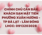 Chính chủ cần bán nhà mặt tiền phường Xuân Phương - Tp- Đà Lạt
