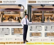 Một mặt bằng hai chiến lược shophouse beverly vinhome quận 9 lời ngay 5: từ 129 triệu/m2