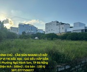 Chính chủ - cần bán nhanh lô đất đẹp vị trí đắc địa - giá siêu hấp dẫn tại phường ngũ hành sơn, tp