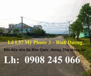 Bán lô L57 Mỹ Phước 3 Bình Dương cạnh đường NE8, đường 25m thông dài.
