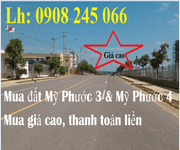 Cần mua đất Mỹ Phước 3 và mỹ phước 4 số lượng lớn để đầu tư lâu dài.