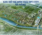 Trải nghiệm cuộc sống xanh tại FPT City Đà Nẵng chỉ với 500 triệu