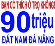 5 7x20m  95 triệu sở hữu ngay trường Cao Đẳng Đông Á , Công Viên Rộng 5 hec ta